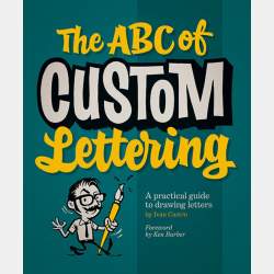 The ABC of Custom Lettering