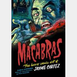 Macabras - The Horror Comic Art of Jayme Cortez