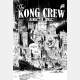 The KONG CREW - Eric Hérenguel