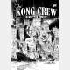 PACK - The KONG CREW - comic + print (signé et numéroté) - Eric Hérenguel